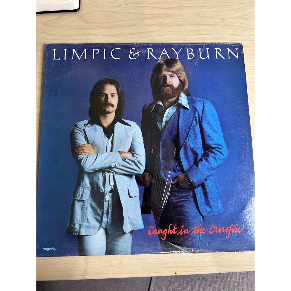 Limpic &‎ Rayburn Caught in the Crossfire Vinyl LP 1978 Myrrh MSB-6595 CCM Rock